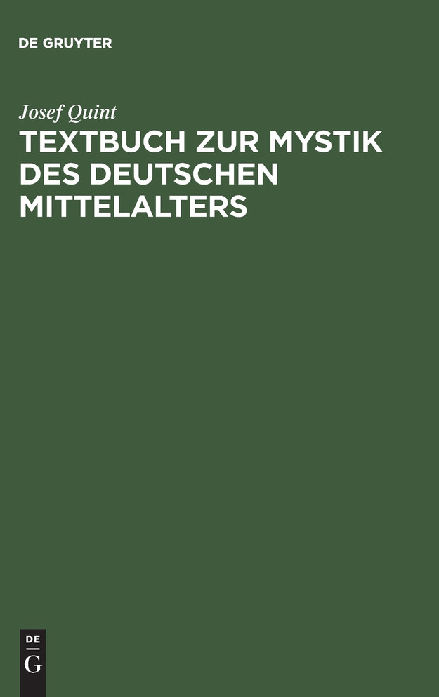 Textbuch zur Mystik des deutschen Mittelalters