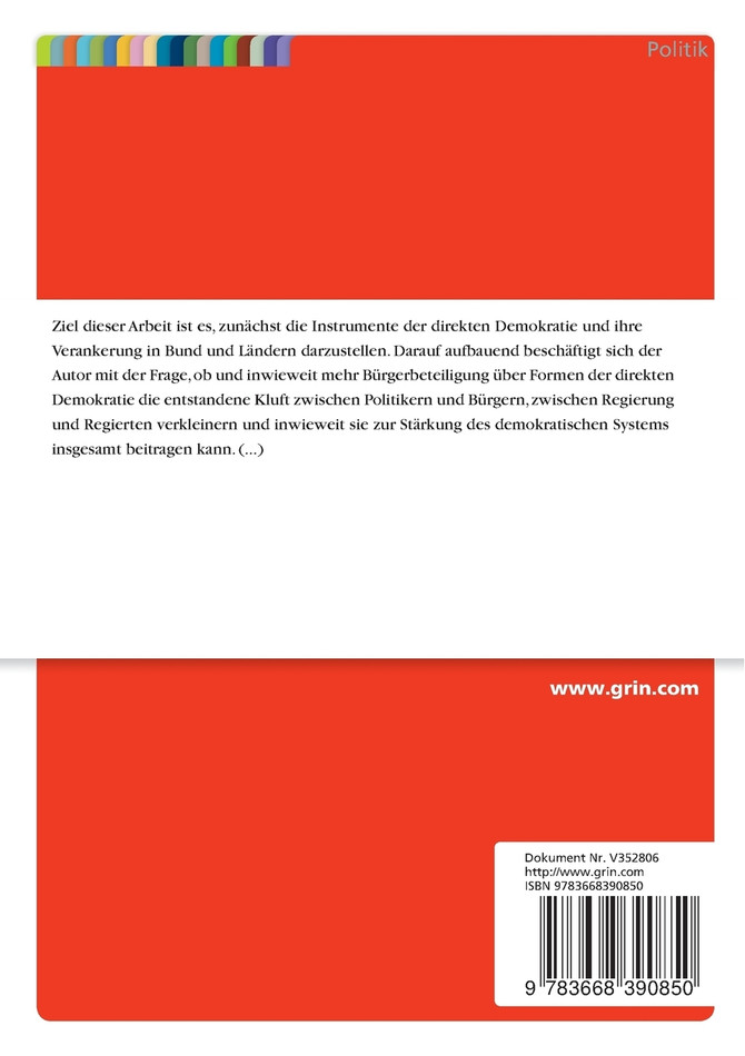 Direkte Demokratie in Deutschland und die Frage nach der Volksgesetzgebung auf Bundesebene