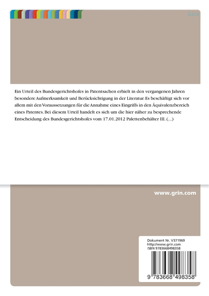Die äquivalente Benutzung einer Erfindung nach der Entscheidung GRUR 2012, 1122 Palettenbehälter III
