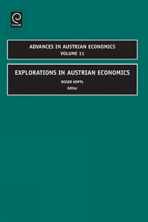Explorations in Austrian Economics
