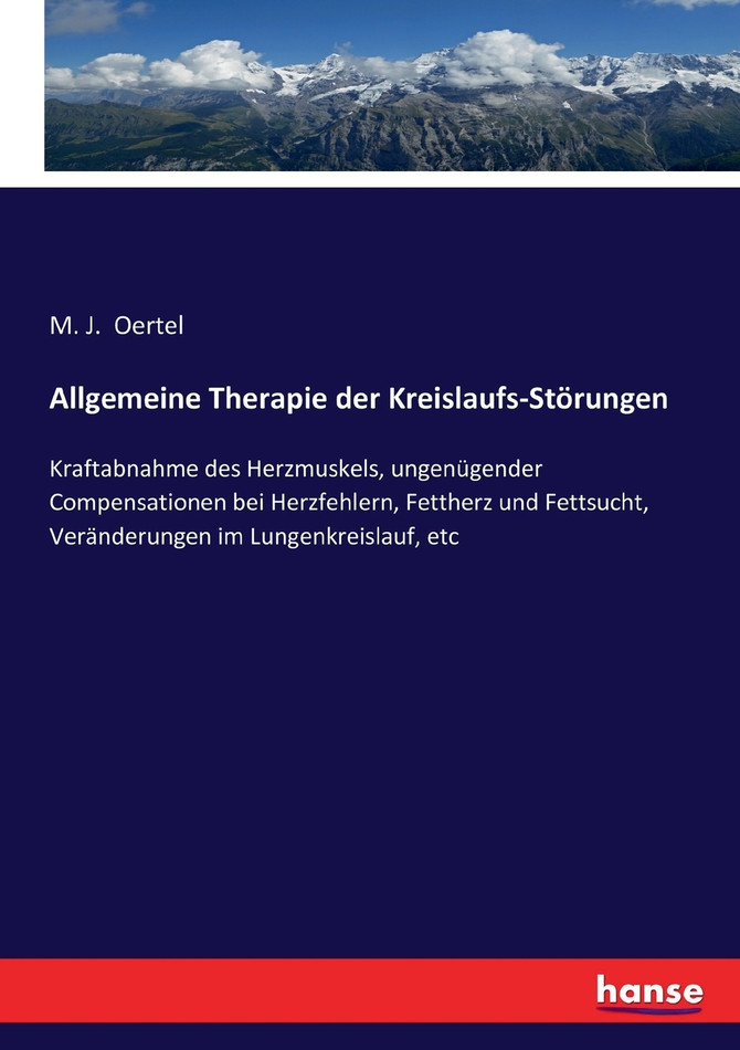 Allgemeine Therapie der Kreislaufs-Störungen