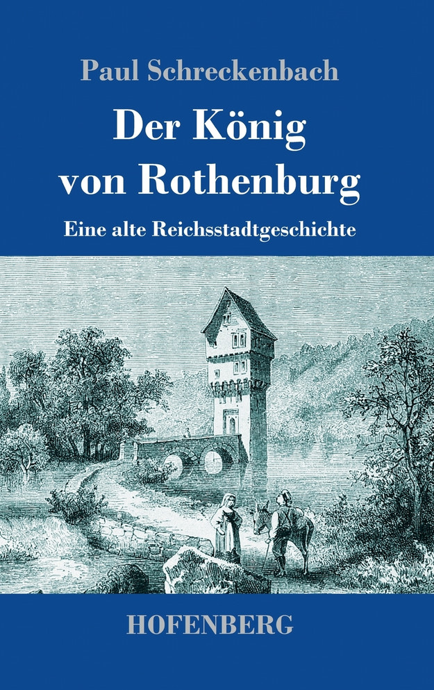Der König von Rothenburg