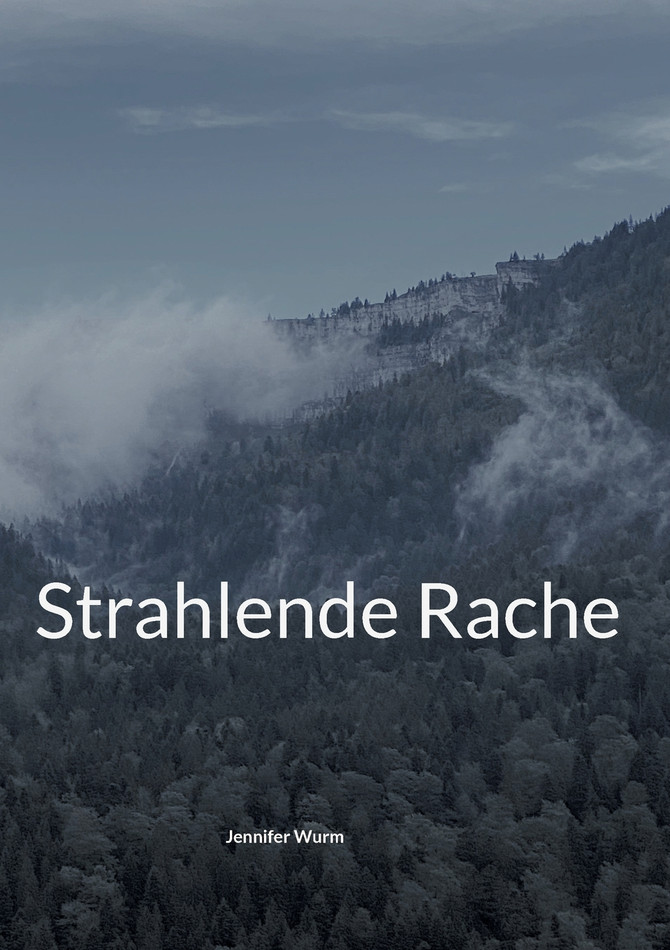 Strahlende Rache