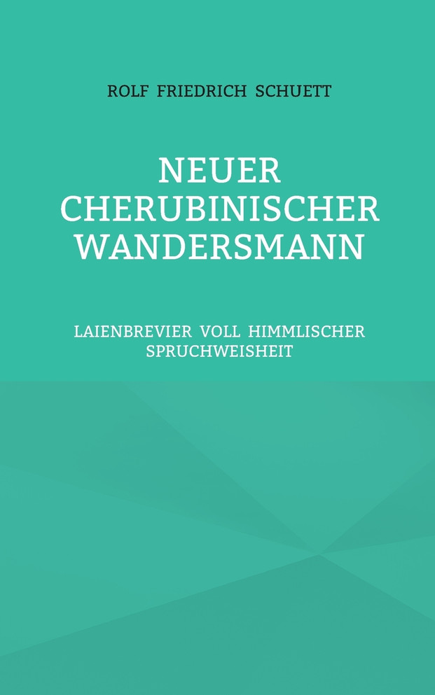 Neuer Cherubinischer Wandersmann