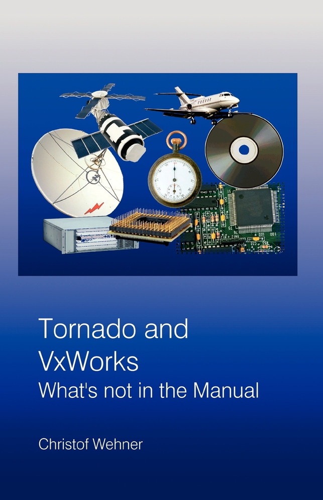Tornado and VxWorks