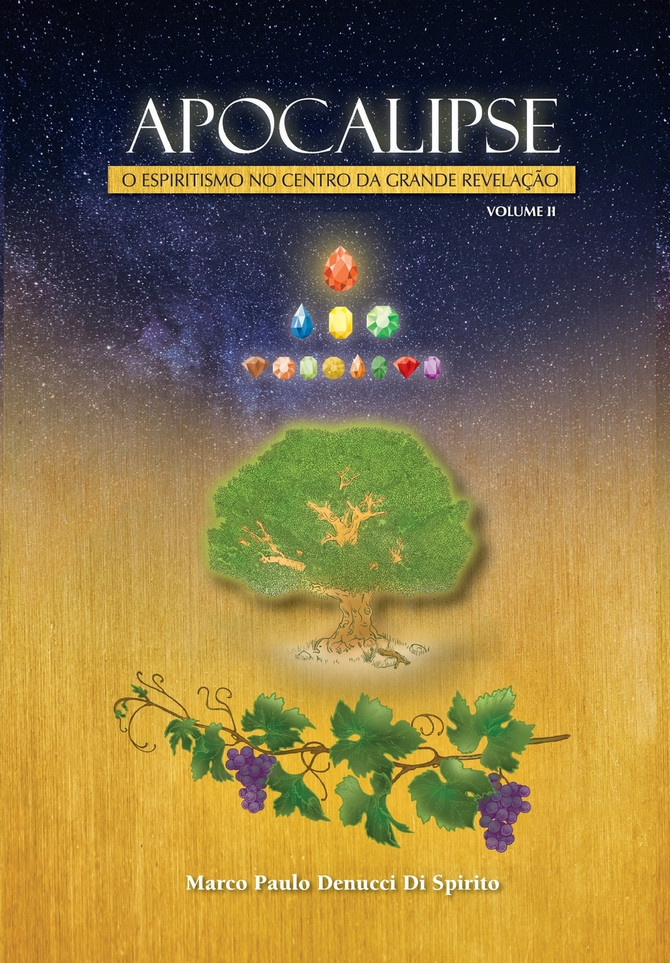 APOCALIPSE - O ESPIRITISMO NO CENTRO DA GRANDE REVELAÇÃO