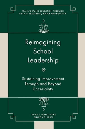 Reimagining School Leadership