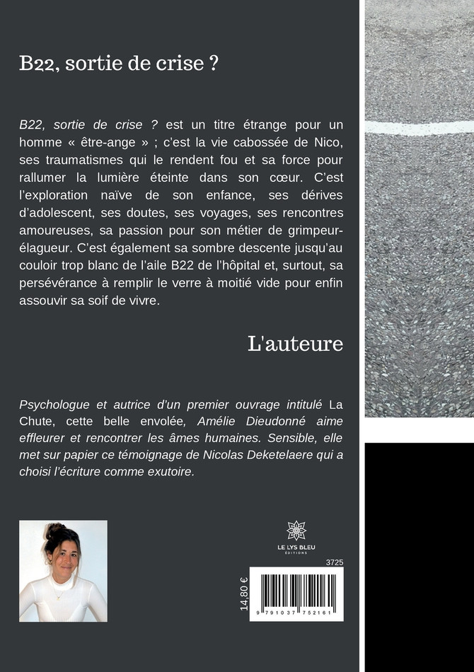 B22, sortie de crise ?