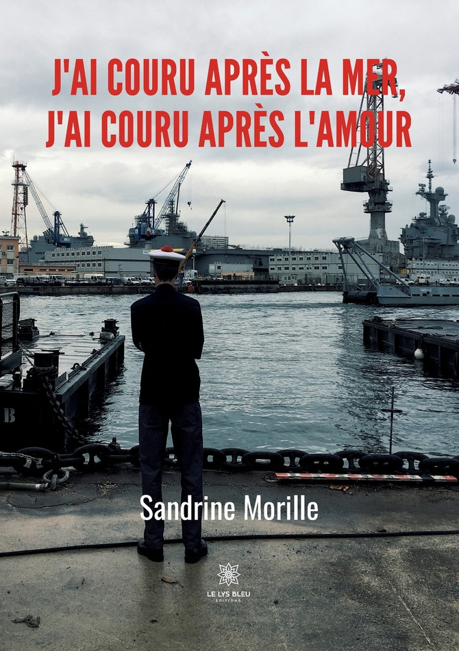 J'ai couru après la mer, j'ai couru après l'amour