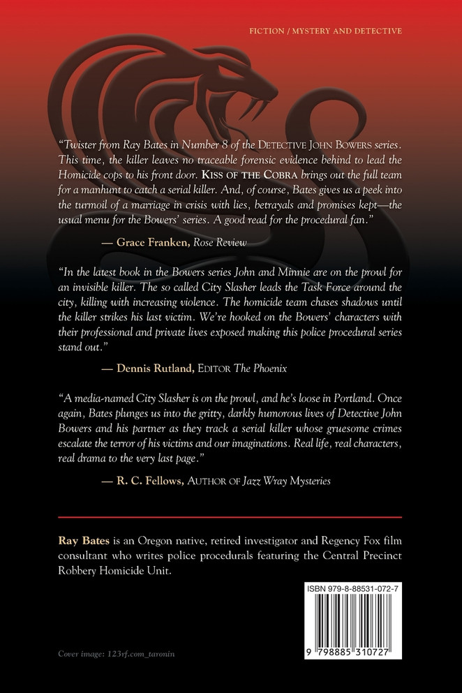 KISS OF THE COBRA - with Detective John Bowers