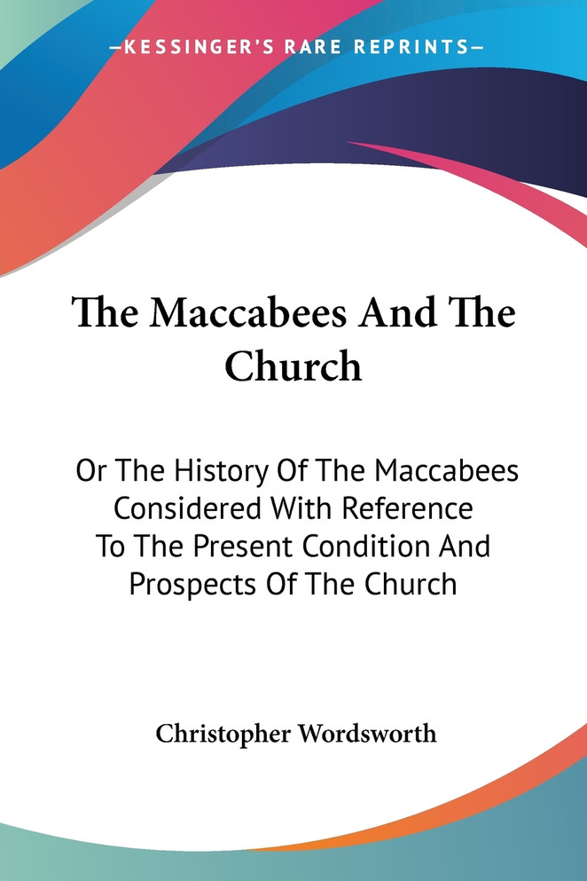 The Maccabees And The Church