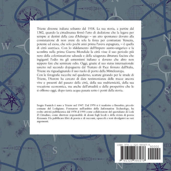 PER LE STRADE DI TRIESTE.Il secondo quaderno di fotografie