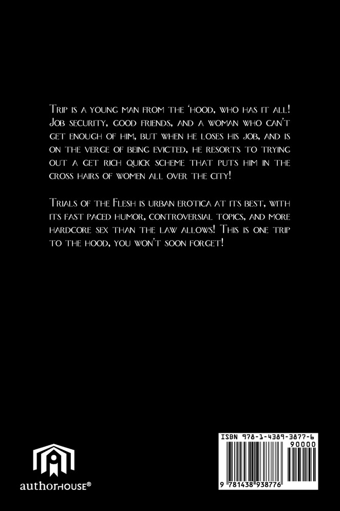 Trials of the Flesh