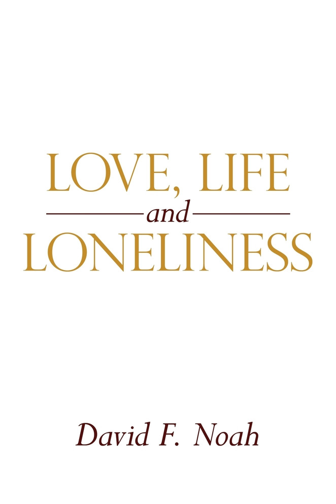 Love, Life and Loneliness