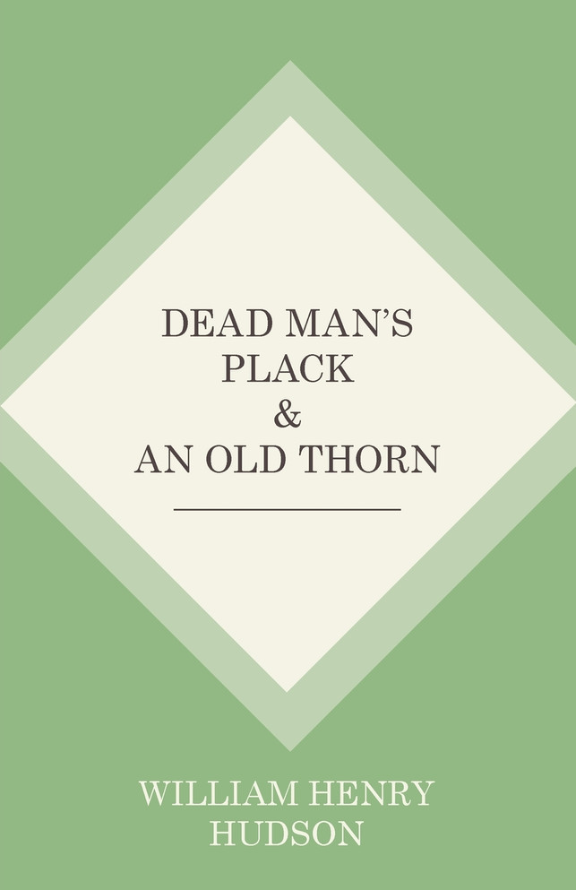 Dead Man's Plack and An Old Thorn
