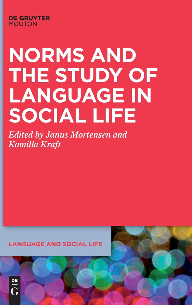 Norms and the Study of Language in Social Life