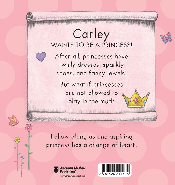 Today Carley Will Be a Princess