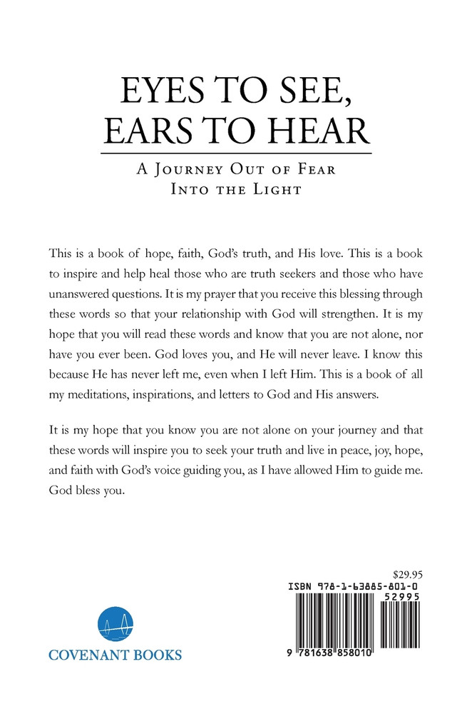 Eyes to See, Ears to Hear