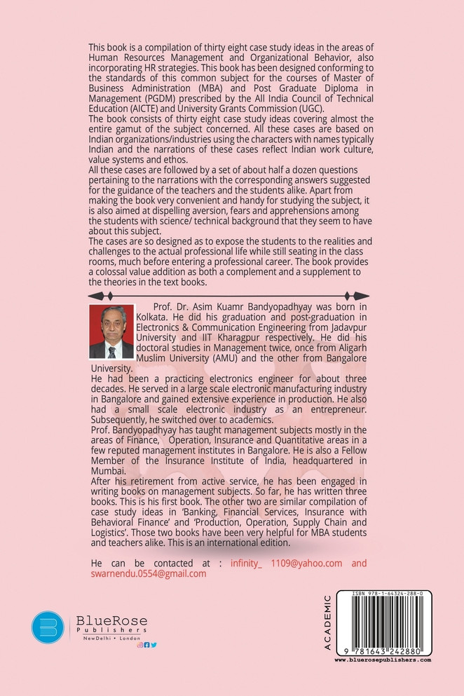 Exploring the wonderland of Indian workforce- 38 case study ideas on HR & OB with questions and suggested answers.