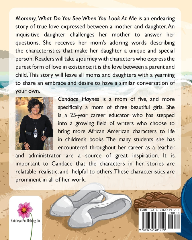 Mommy, What Do You See When You Look At Me?