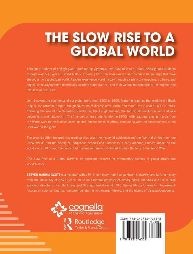 Slow Rise to a Global World