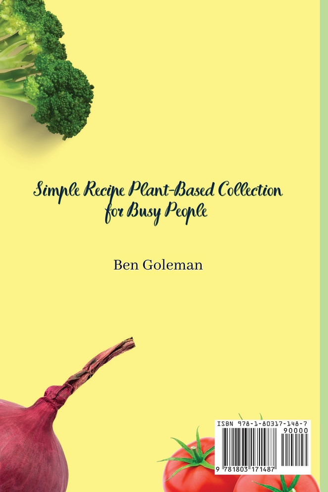 Simple Recipe Plant-Based Collection for Busy People