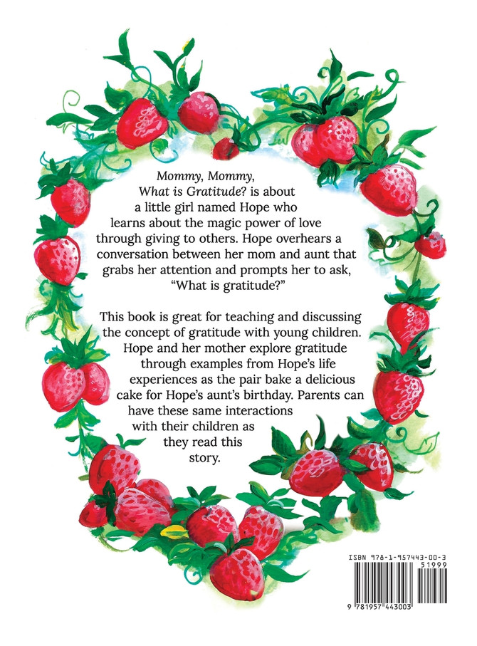Mommy, Mommy, What is Gratitude?