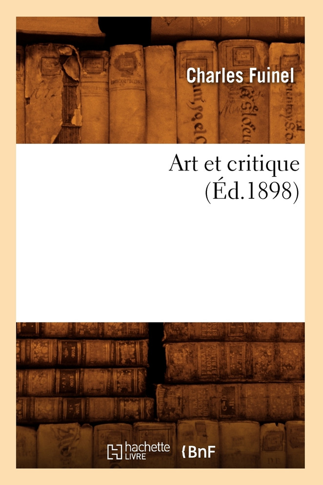 Art et critique (Éd.1898)