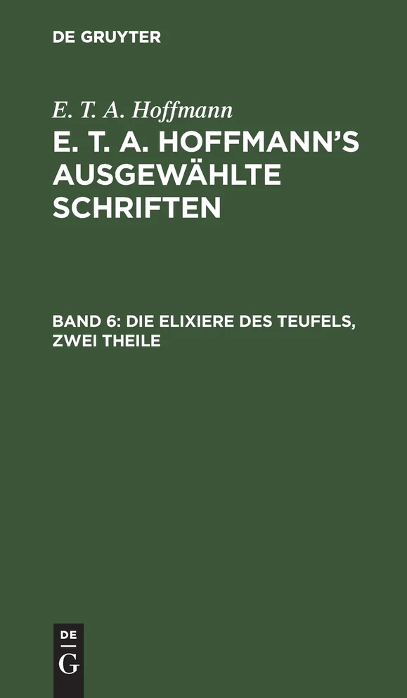 Die Elixiere des Teufels, zwei Theile