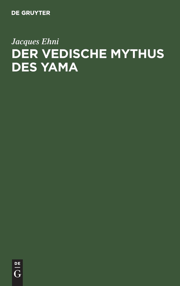 Der vedische Mythus des Yama