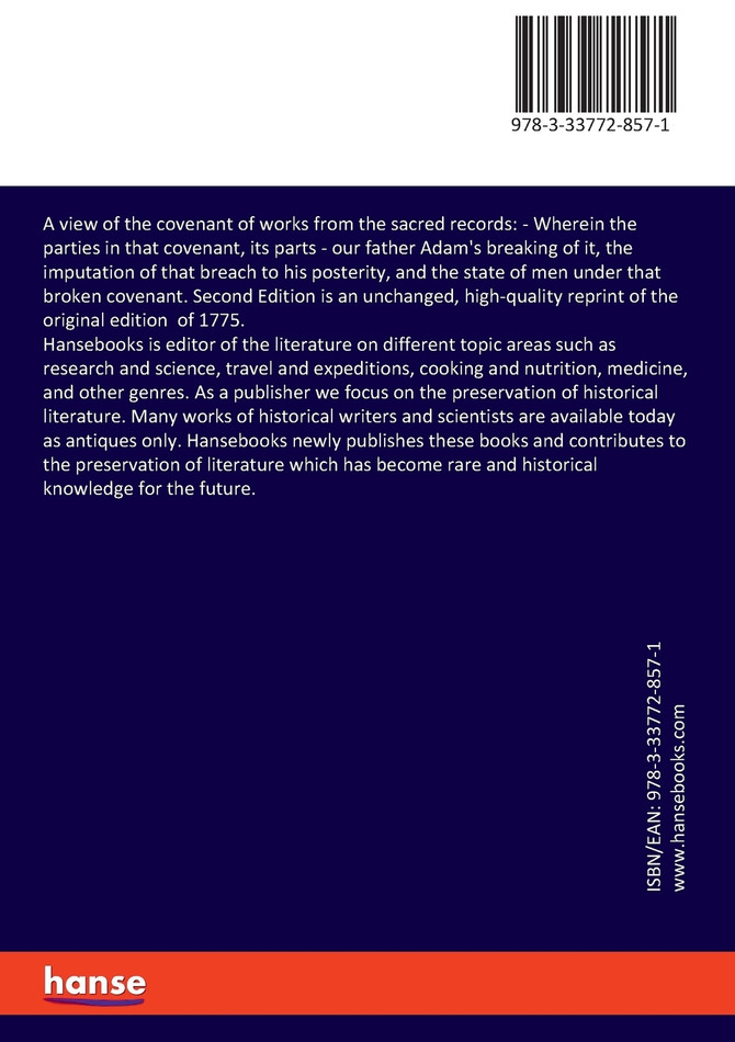 A view of the covenant of works from the sacred records