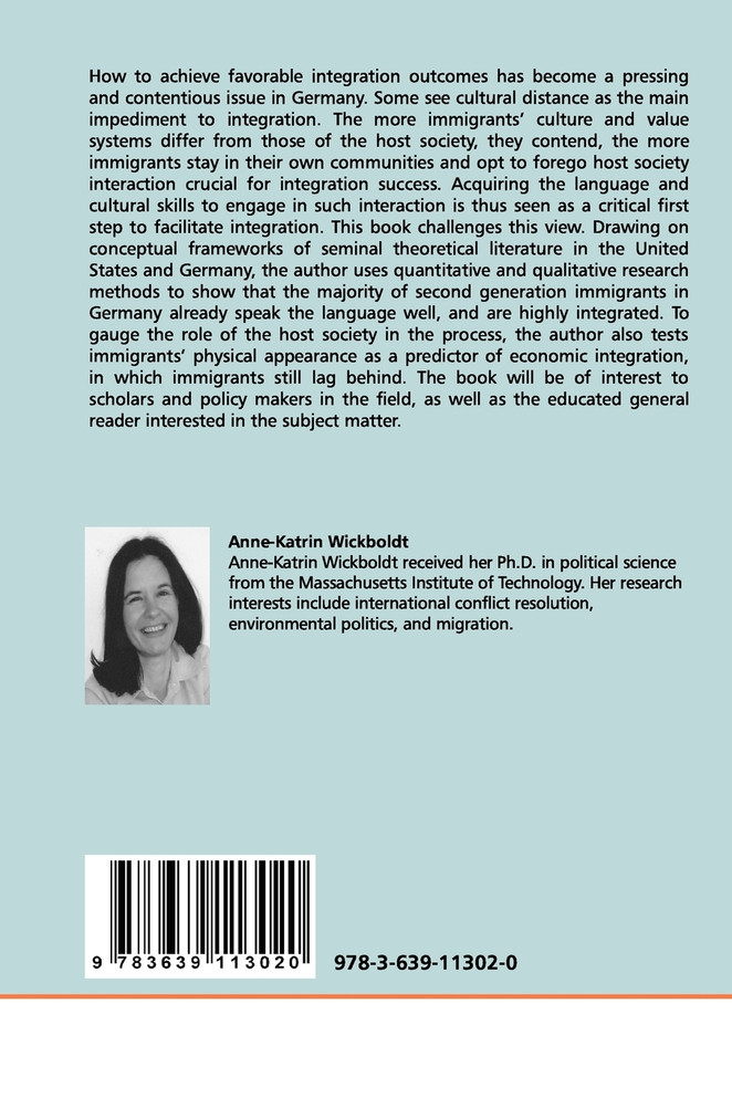 Immigrant Integration in Germany - Language Skills, Physical Appearance, and the Role of the Host Society