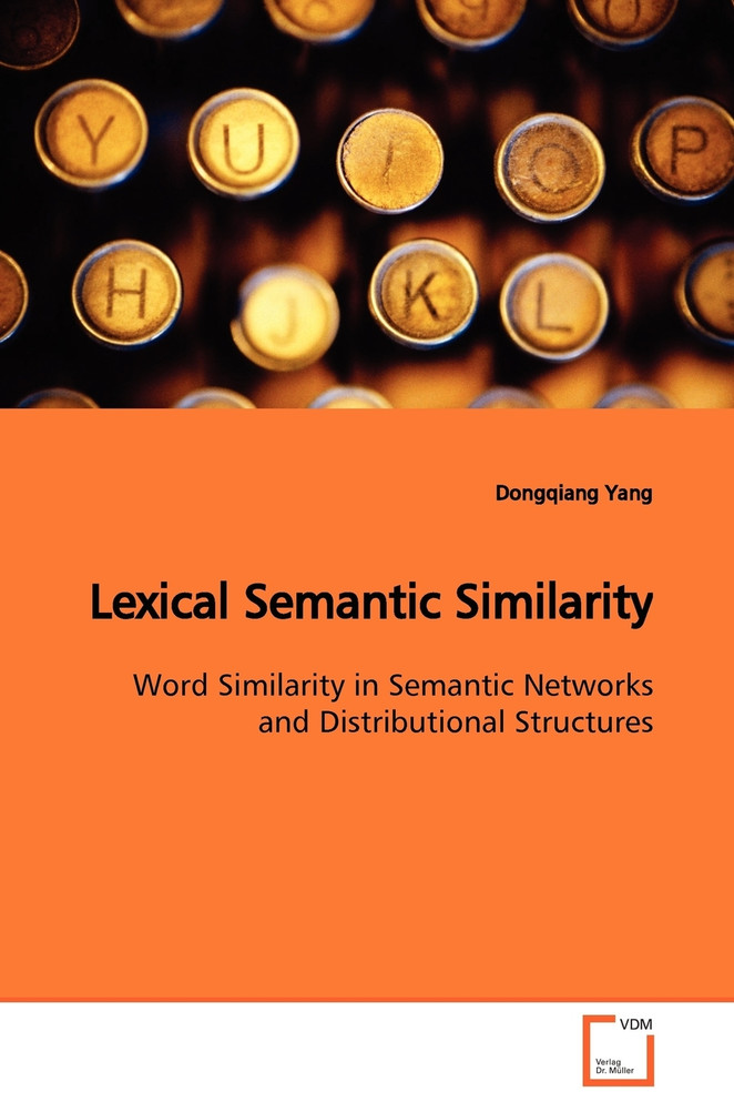 Lexical Semantic Similarity