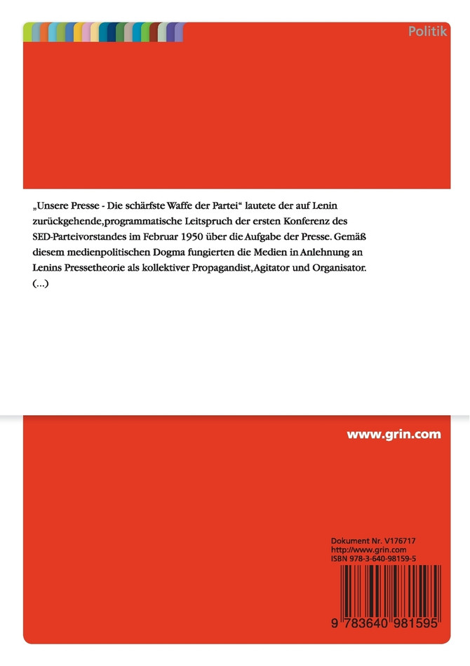 „Die schärfste Waffe der Partei" - Der medienpolitische Machtapparat der SED