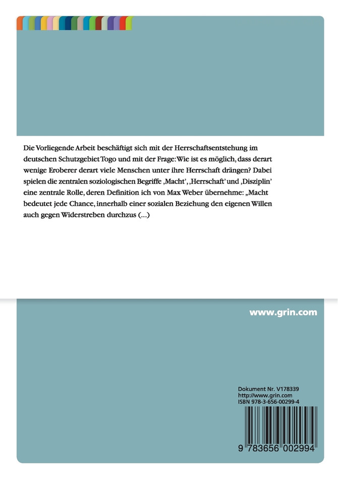 Ökonomische Aspekte der Herrschaftsentstehung im deutschen ‚Schutzgebiet Togo'