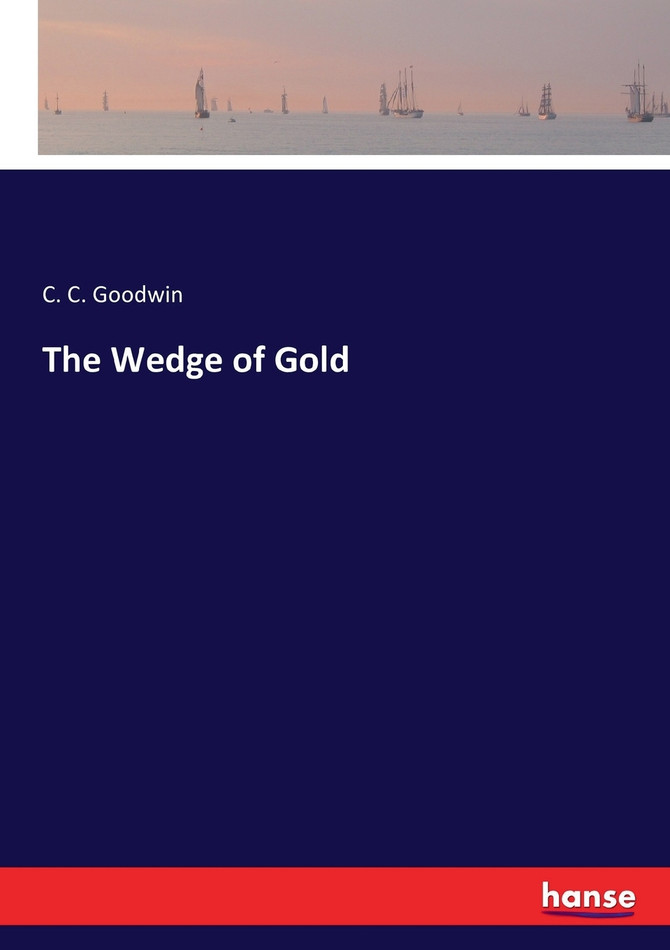 The Wedge of Gold