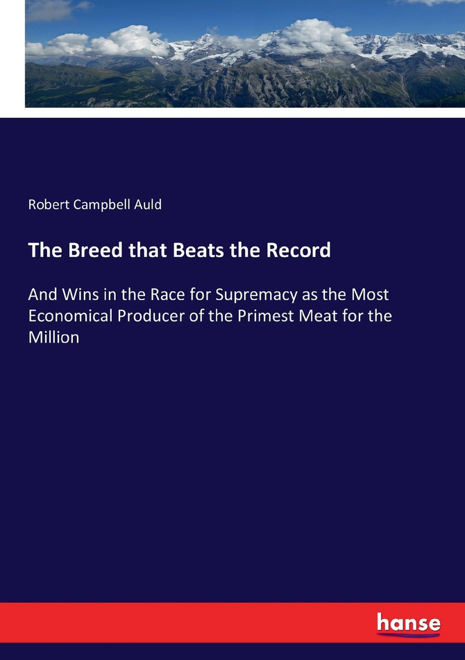 The Breed that Beats the Record