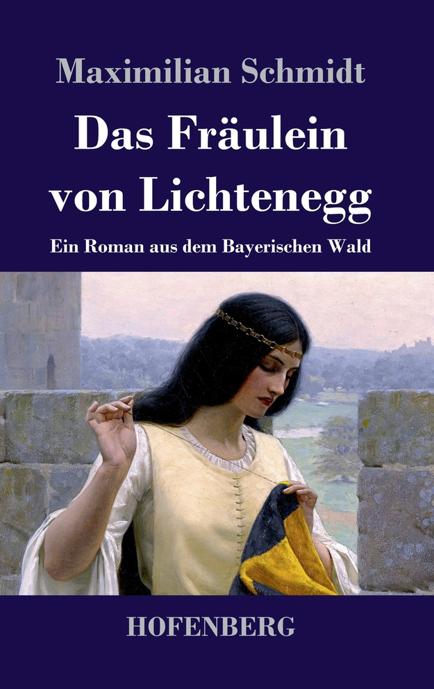 Das Fräulein von Lichtenegg