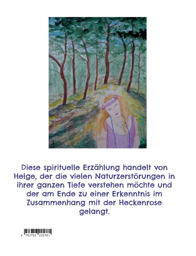Die Botschaft der Heckenrose