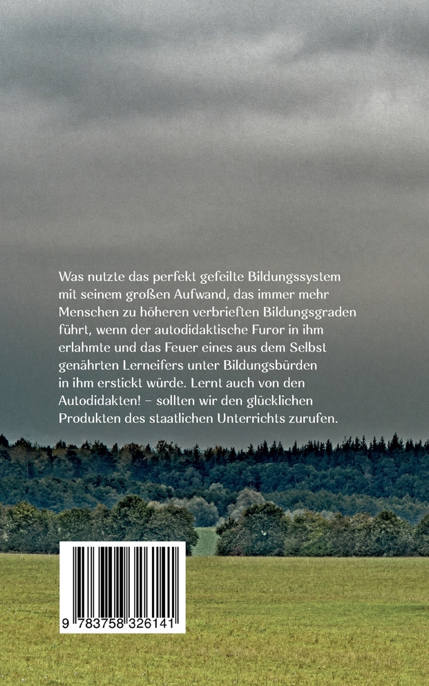 Lob des Autodidakten