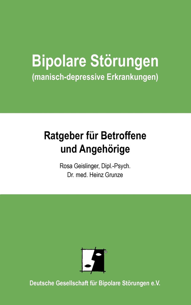 Bipolare Störungen (manisch-depressive Erkrankungen)