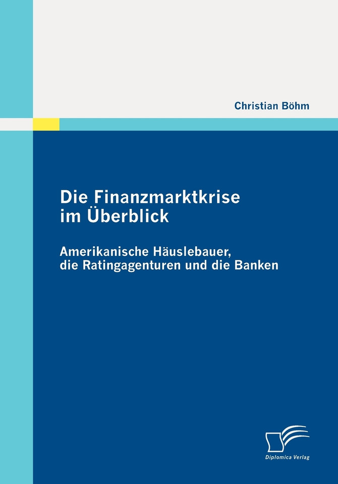 Die Finanzmarktkrise im Überblick