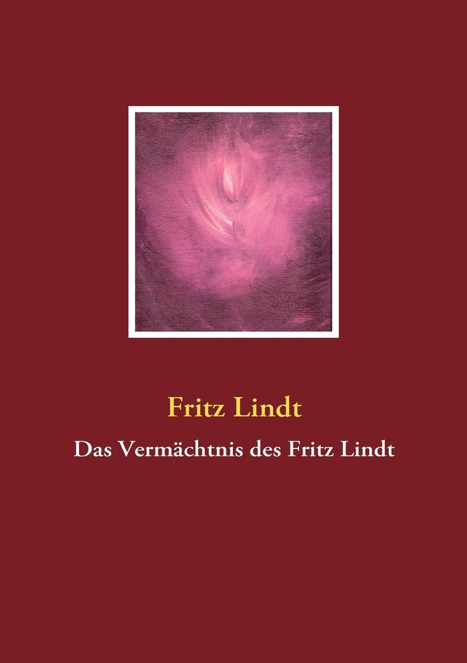 Das Vermächtnis des Fritz Lindt