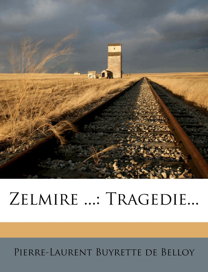 Zelmire ...