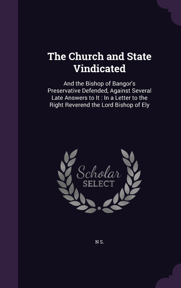 The Church and State Vindicated