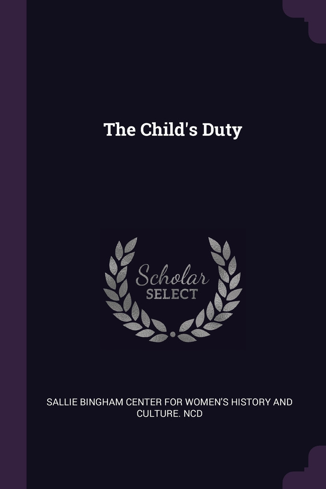 The Child's Duty