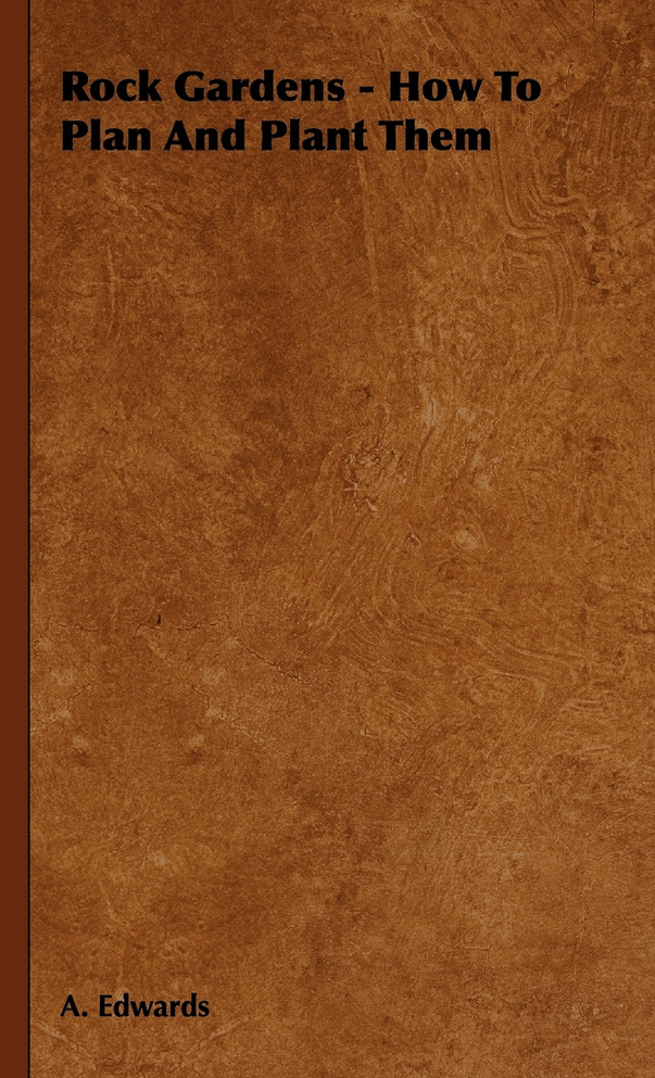 Rock Gardens - How to Plan and Plant Them