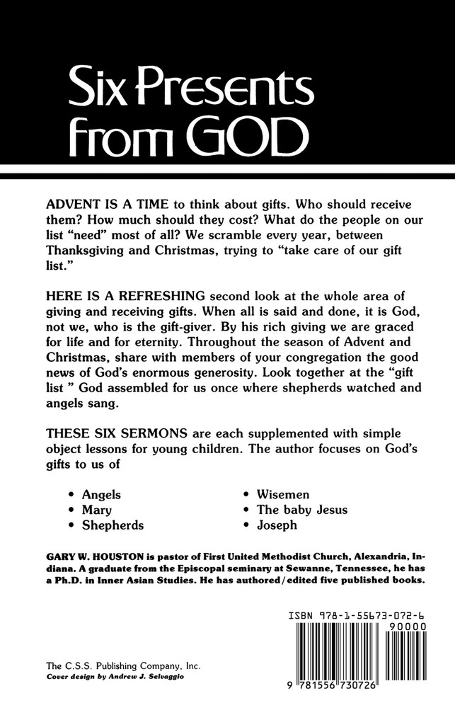 Six Presents From God