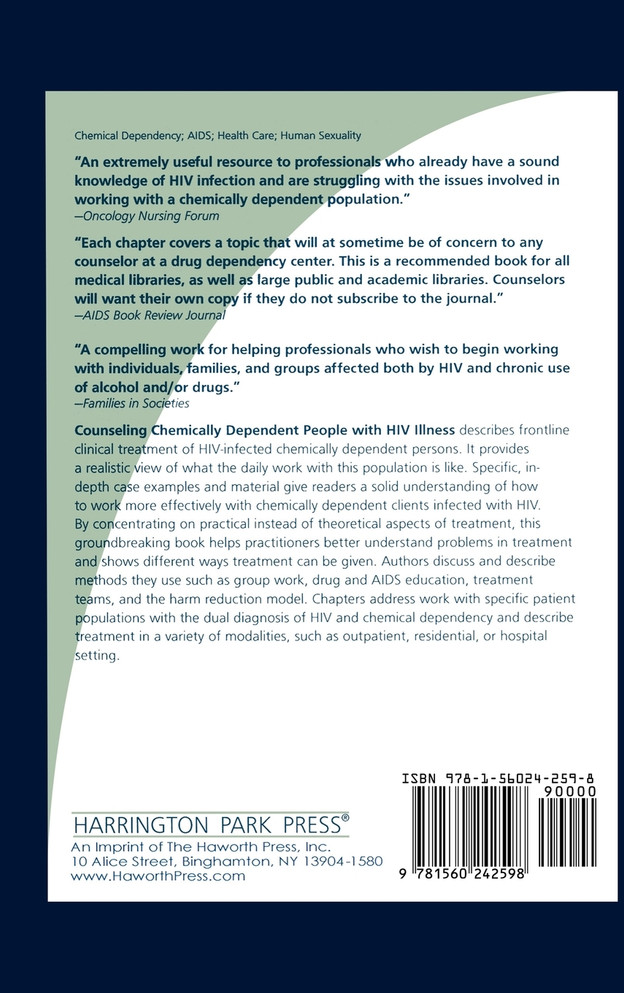 Counseling Chemically Dependent People with HIV Illness