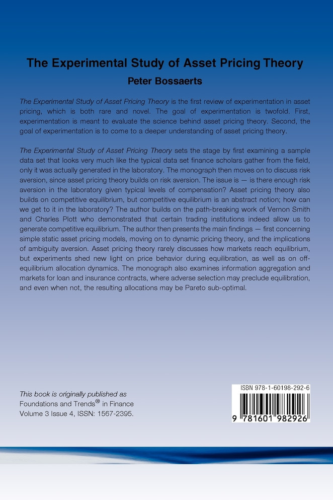 The Experimental Study of Asset Pricing Theory